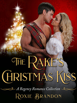 cover image of The Rake's Christmas Kiss